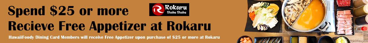 Rokaru Shabu Shabu Free Appetizer